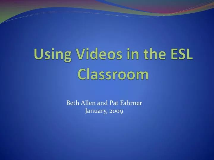 using videos in the esl classroom