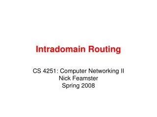 Intradomain Routing