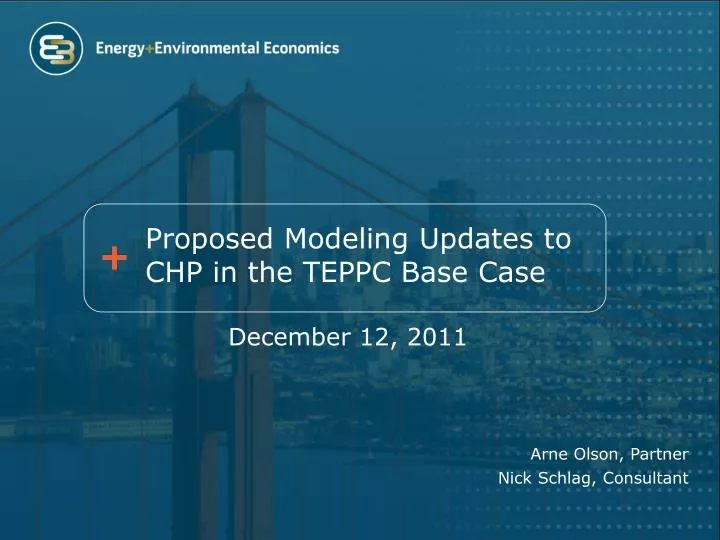 proposed modeling updates to chp in the teppc base case