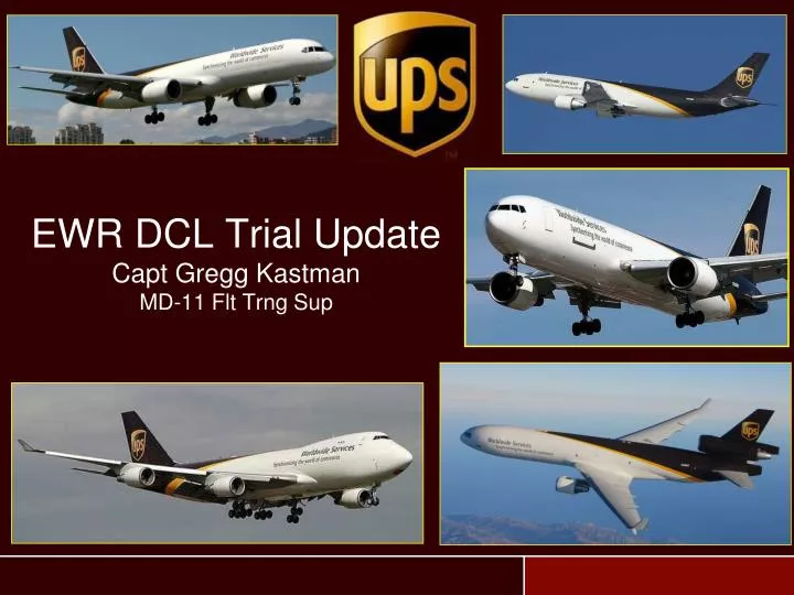 ewr dcl trial update capt gregg kastman md 11 flt trng sup