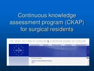 Continuous knowledge assessment program (CKAP) for surgical residents