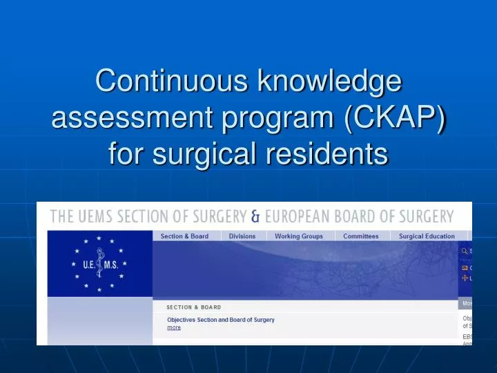 continuous knowledge assessment program ckap for surgical residents