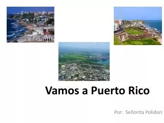 vamos a puerto rico
