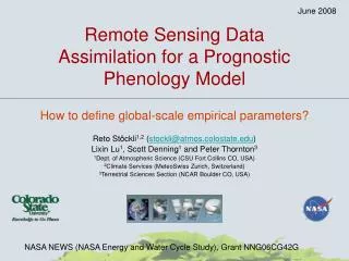 Remote Sensing Data Assimilation for a Prognostic Phenology Model