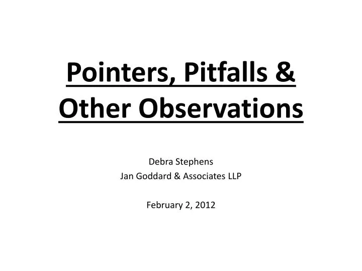 pointers pitfalls other observations