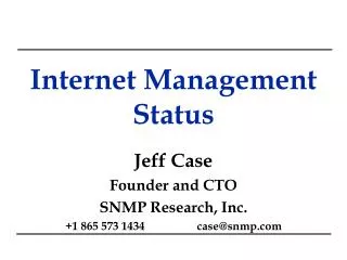 Internet Management Status