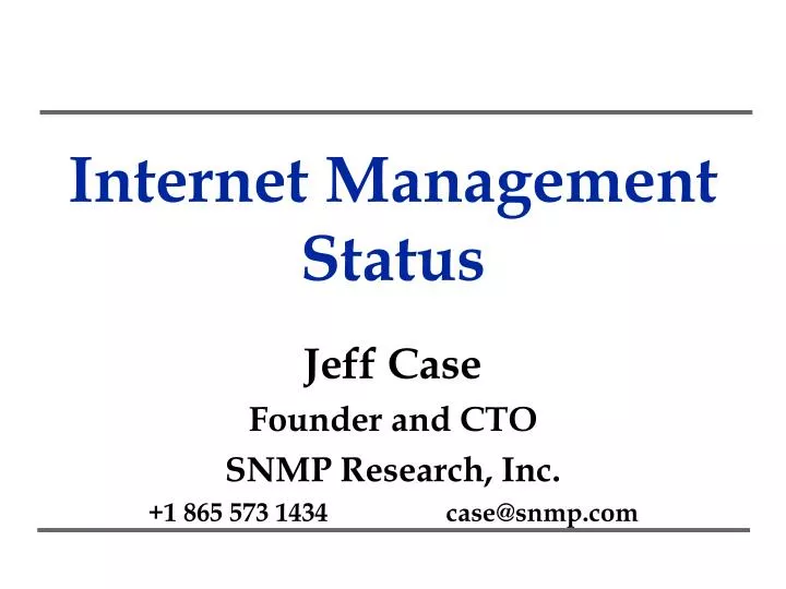 internet management status