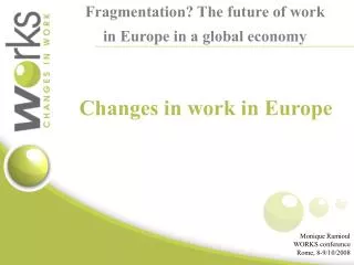 Fragmentation? The future of work in Europe in a global economy