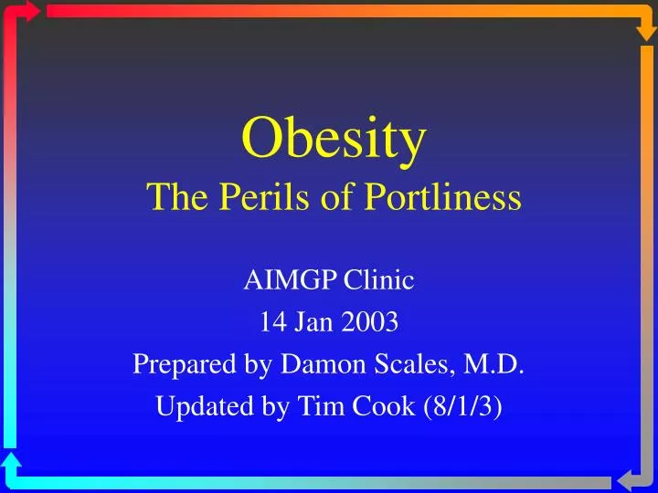 obesity the perils of portliness
