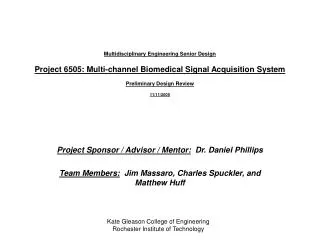 Project Sponsor / Advisor / Mentor: Dr. Daniel Phillips