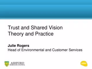 Trust and Shared Vision Theory and Practice
