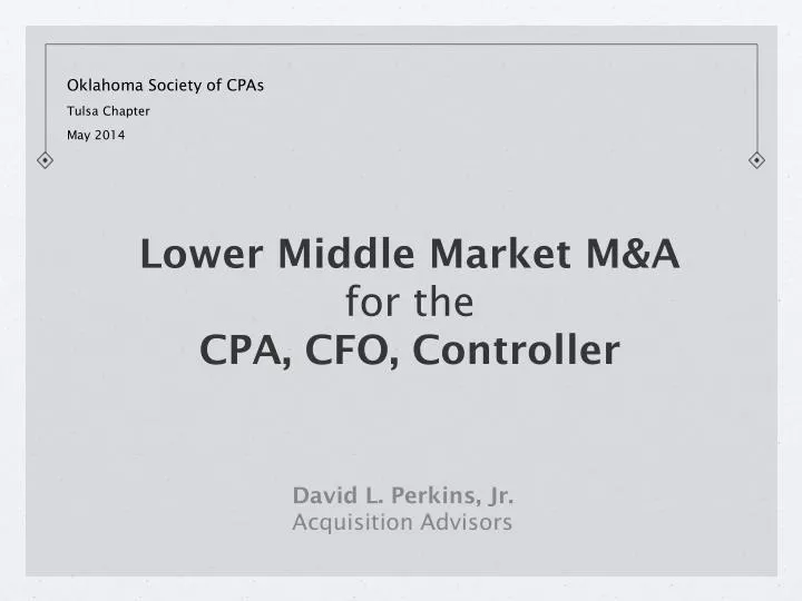 lower middle market m a for the cpa cfo controller