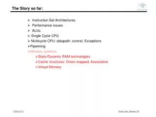 Instruction Set Architectures Performance issues ALUs Single Cycle CPU