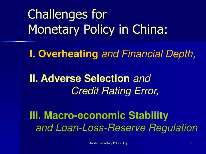 challenges for monetary policy in china