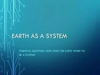 Earth as a System