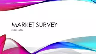 Market Survey