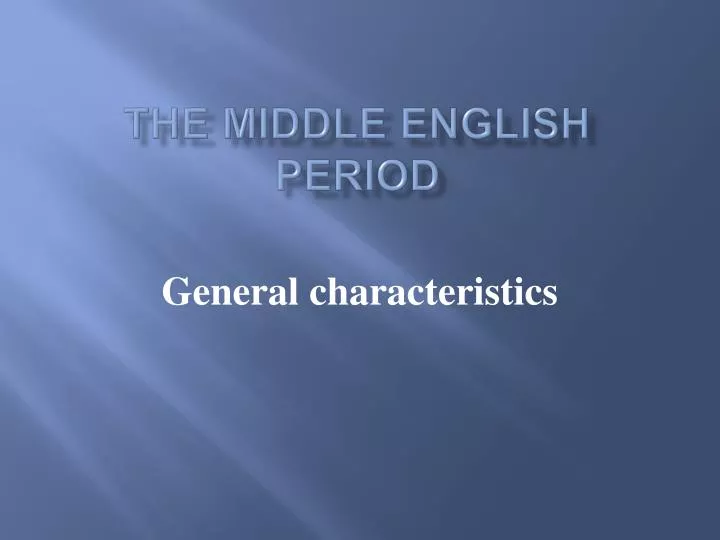 the middle english period