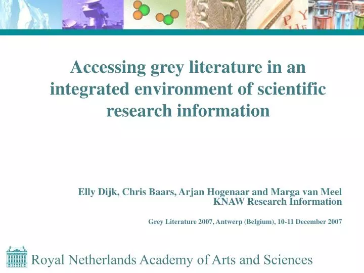 accessing grey literature in an integrated environment of scientific research information