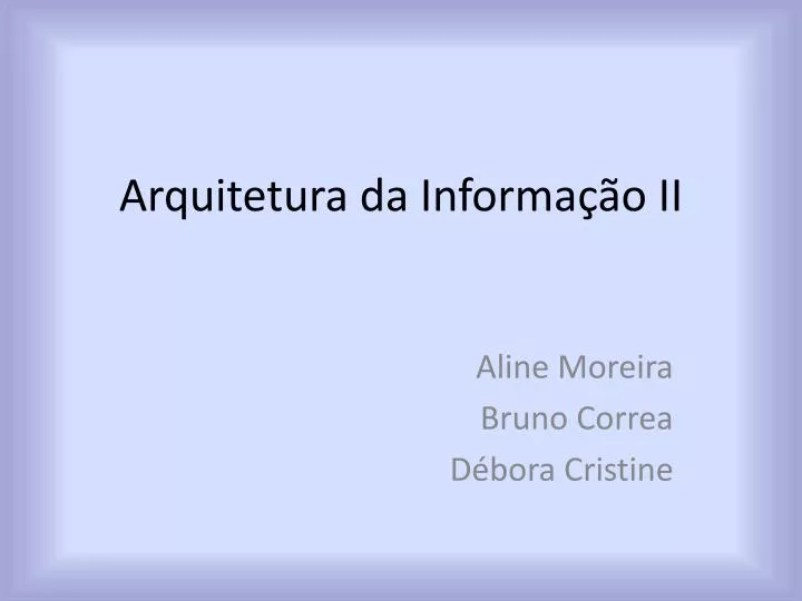 arquitetura da informa o ii