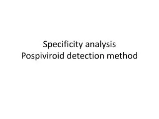 Specificity analysis Pospiviroid detection method