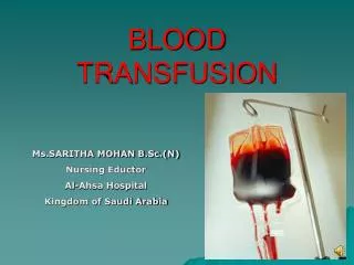 BLOOD TRANSFUSION