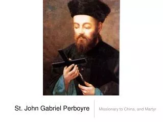St. John Gabriel Perboyre