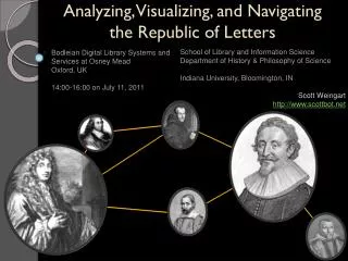 Analyzing, Visualizing, and Navigating the Republic of Letters