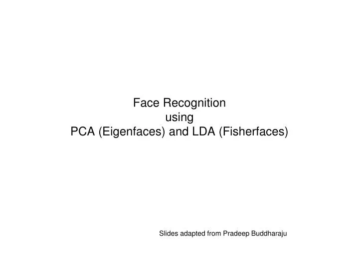 face recognition using pca eigenfaces and lda fisherfaces