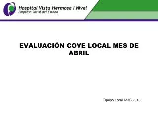 evaluaci n cove local mes de abril