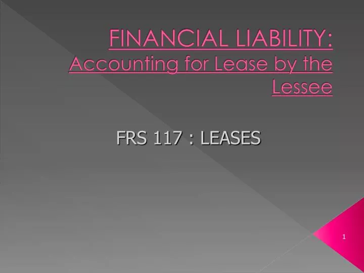 financial liability accounting for lease by the lessee