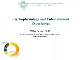 Psychophysiology and Entertainment Experiences