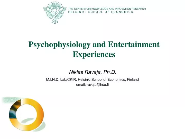 psychophysiology and entertainment experiences
