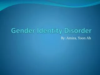 Gender Identity Disorder