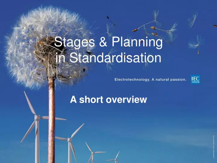 stages planning in standardisation