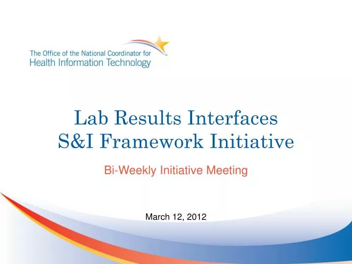 lab results interfaces s i framework initiative