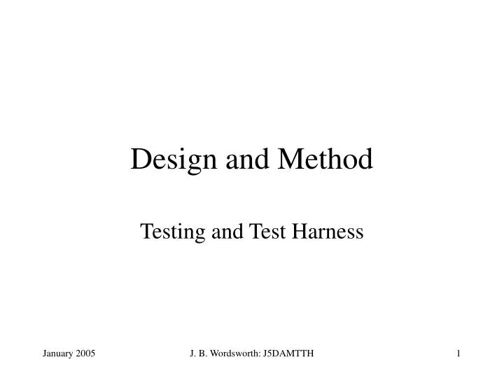 design and method