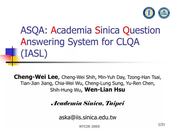 asqa a cademia s inica q uestion a nswering system for clqa iasl