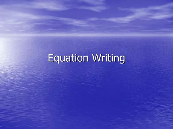 equation writing