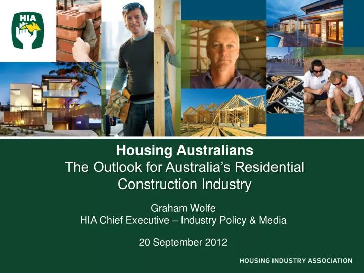 housing australians the outlook for australia s residential construction industry