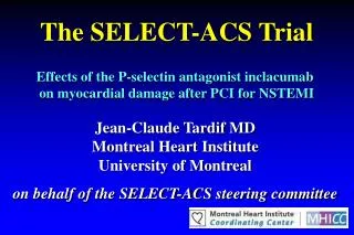 The SELECT-ACS Trial