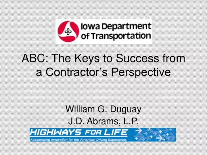 abc the keys to success from a contractor s perspective