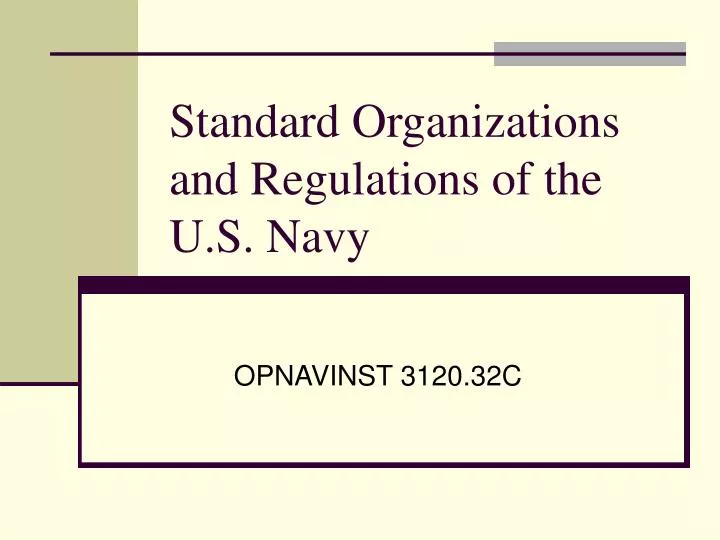 standard organizations and regulations of the u s navy