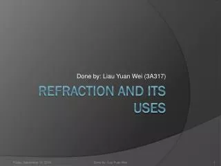Refraction and Its Uses