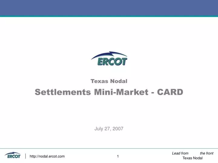 texas nodal settlements mini market card july 27 2007