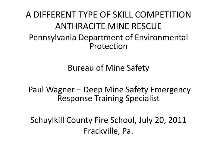 a different type of skill competition anthracite mine rescue