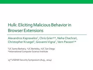 Hulk: Eliciting Malicious Behavior in Browser Extensions