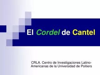 el cordel de cantel