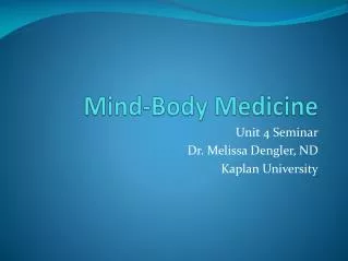 Mind-Body Medicine