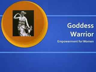 Goddess Warrior