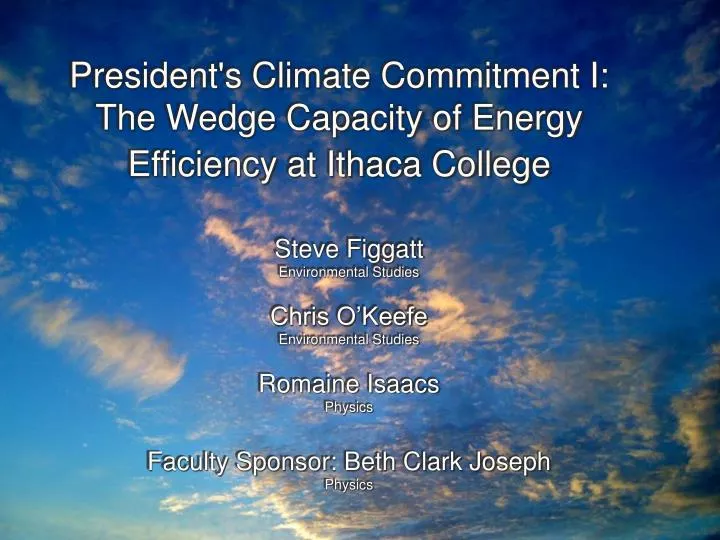 president s climate commitment i the wedge capacity of energy efficiency at ithaca college